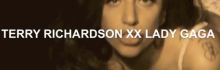 LADY GAGA XX TERRY RICHARDSON
