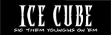 Ice Cube – ‘Sic Them Youngins On Em’